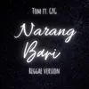 About Narang Bari Song